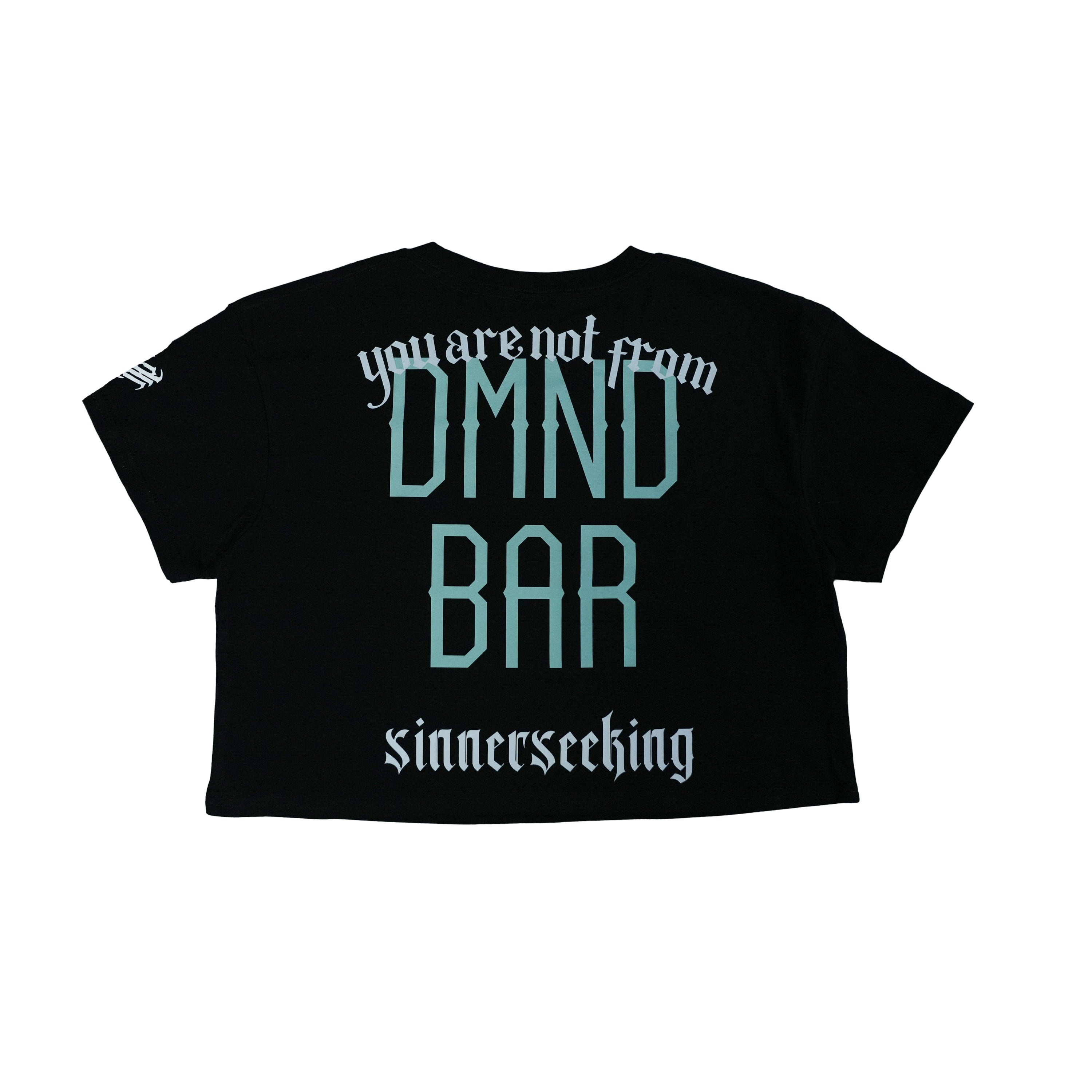 You Are Not From DMND BAR